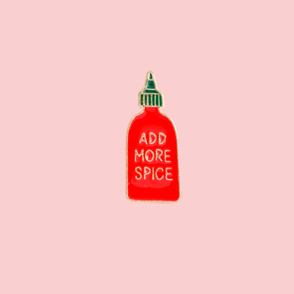 Add More Spice Enamel Pin