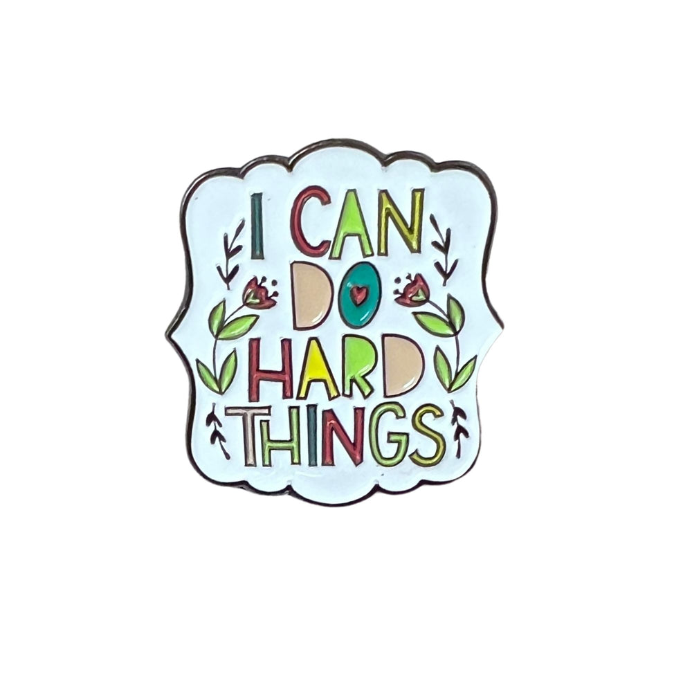 "I Can Do Hard Things" Enamel Pin