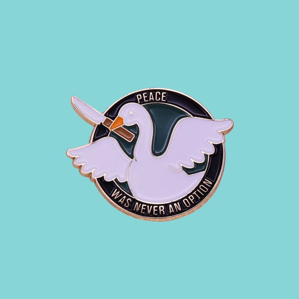 Peace Was Never An Option Swan Enamel Pin